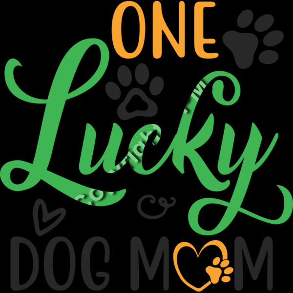 B6225 Lucky Dog Mom Thumbnail
